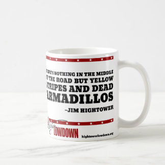 Hightower Lowdown: Nothing in the middle (Mug) Coffee Mug