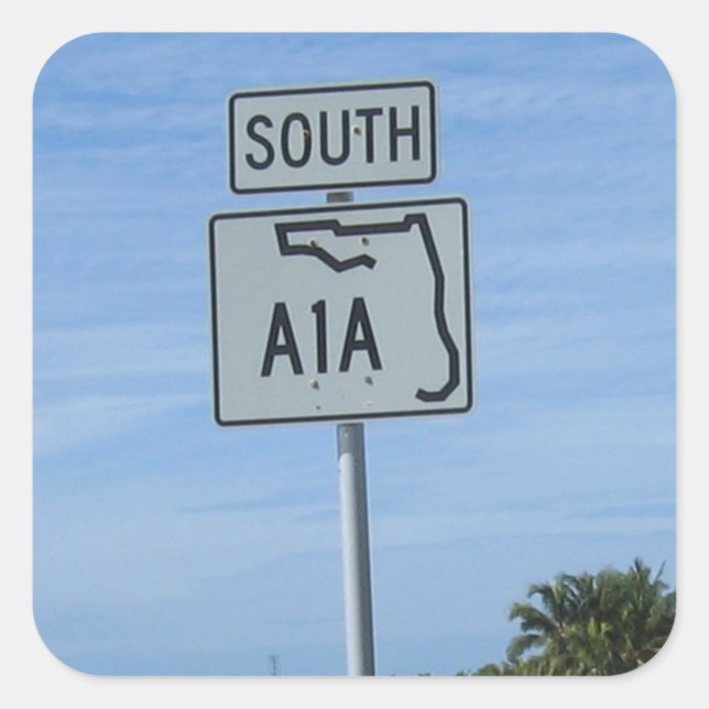 Highway A1A South sign in Key West Photo Square Sticker (Front)