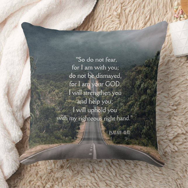 Highway Photo Do Not Fear Isaiah 41:10 Throw Pillow (Blanket)