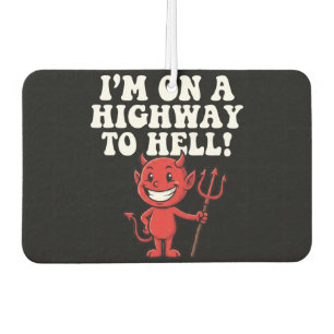Highway to Hell Air Freshener