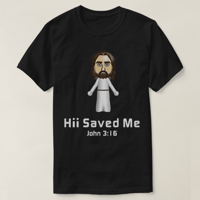 Hii M'A Sauvé John 316 T-Shirt Classique (Design devant)