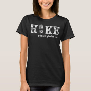 Hike Grinnell Glacier Trail Glacier National Park T-Shirt