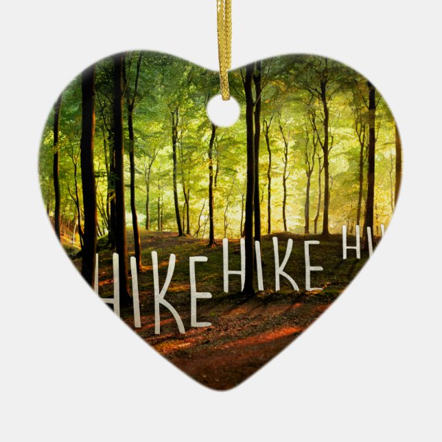 Hike Hike Hike Ceramic Ornament (Front)