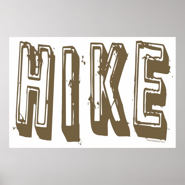 Hike, Hiker, Hiking Poster (Front)