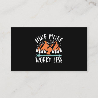 Hike More And Worry Less Business Card