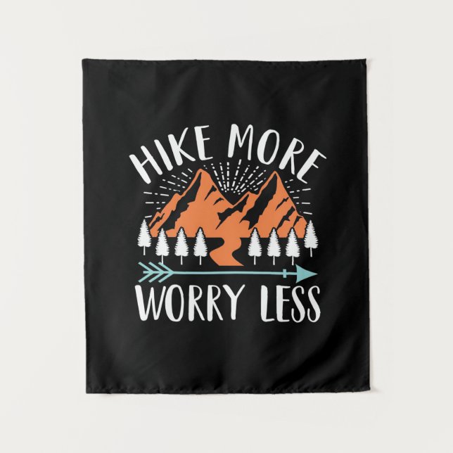 Hike More And Worry Less Tapestry (Front)