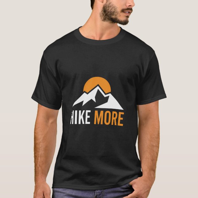 Hike More T-Shirt (Front)