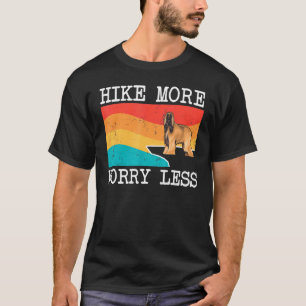 Hike More Worry Less Afghan Hound Graphic Hiking T-Shirt