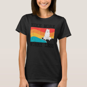 Hike More Worry Less American Eskimo Dog Graphic H T-Shirt
