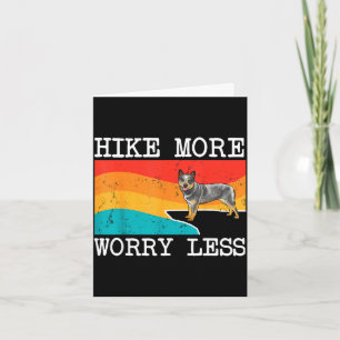 Hike more worry less australian cattle dog graphic card