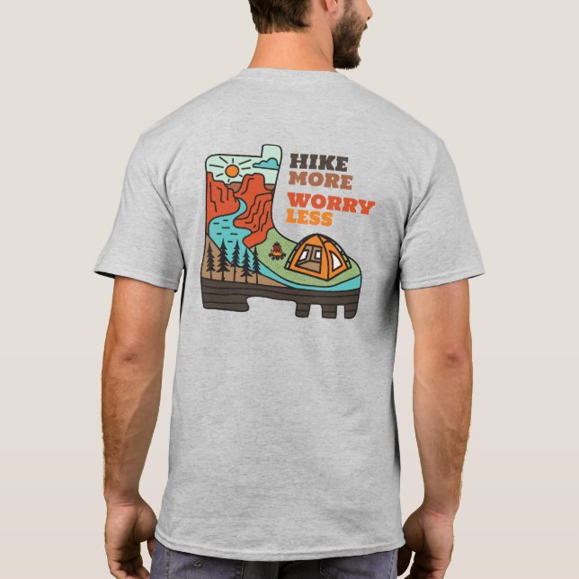 Hike More Worry Less Funny Camping T-Shirt (Dos)