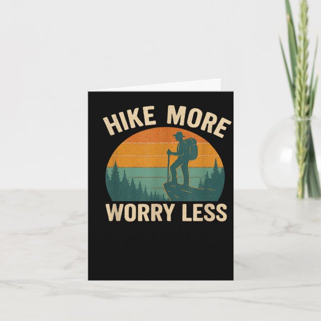 Hike more worry less funny hiking  card (Front)