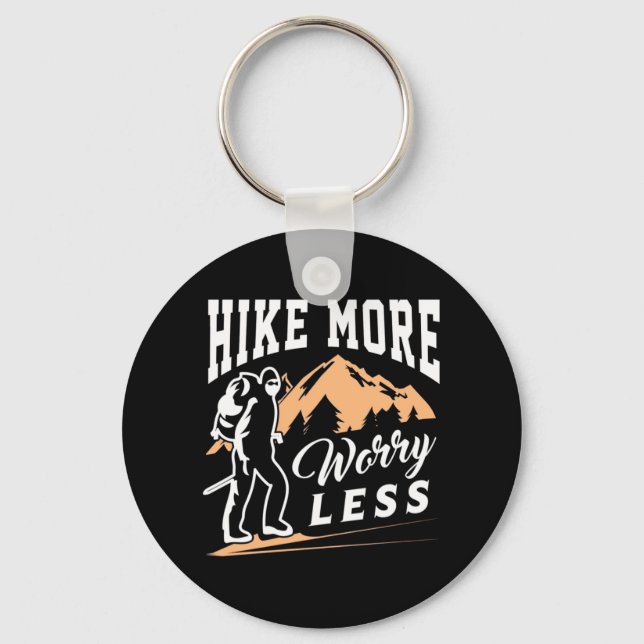 Hike More Worry Less Keychain (Front)