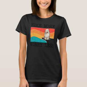 Hike More Worry Less Old English Sheepdog Graphic  T-Shirt