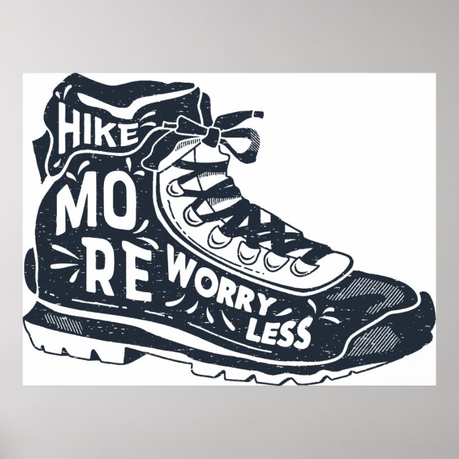 Hike More Worry Less Poster (Front)