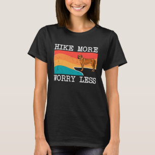Hike More Worry Less Rhodesian Ridgeback Graphic H T-Shirt