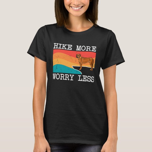 Hike More Worry Less Rhodesian Ridgeback Graphic H T-Shirt (Front)