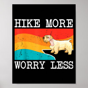Hike more worry less sealyham terrier graphic poster