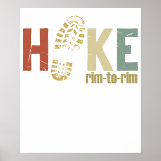 Hike rim to rim funny camping 2 poster
