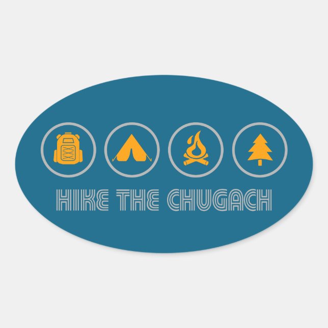 Hike The Chugach Mountains Alaska Oval Sticker (Front)