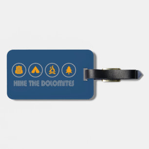 Hike The Dolomites Italy Luggage Tag