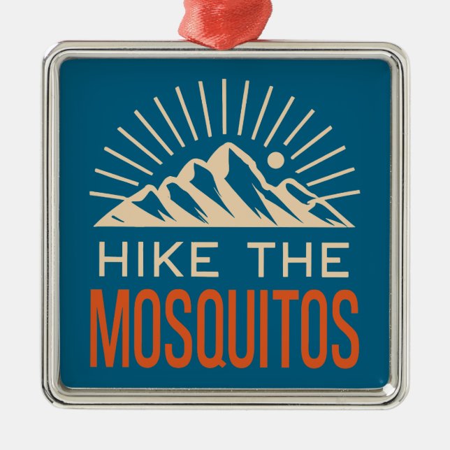 Hike The Mosquito Range Colorado Sunburst Metal Ornament (Front)