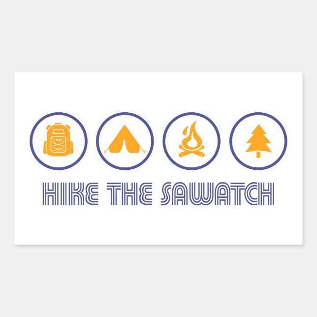 Hike The Sawatch Range Colorado Sticker (Front)