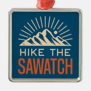 Hike The Sawatch Range Sunburst Metal Ornament