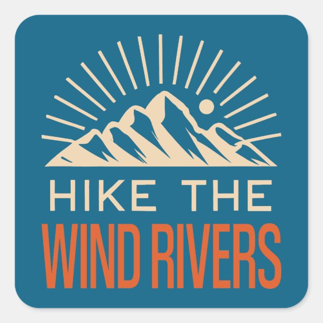 Hike The Wind Rivers Sunburst Square Sticker (Front)