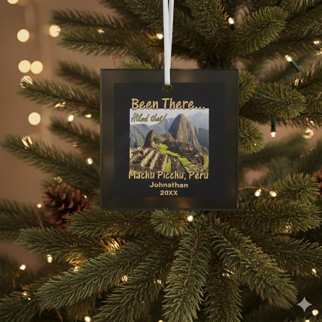 Hiked the Inca Trail - Machu Picchu Glass Ornament (Creator Uploaded)