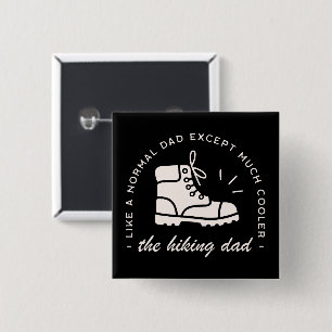 Hiker dad funny hiking the best father 2 inch square button