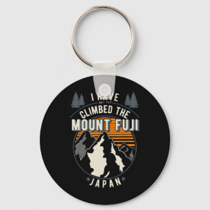 Hiker Have Not Climbed - Climber Hiking Mount Fuji Keychain
