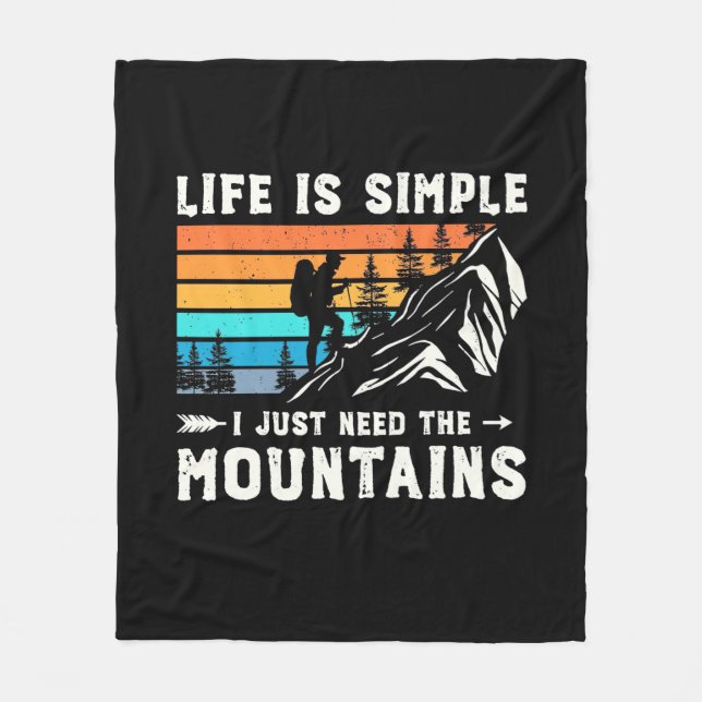 Hiker I Just Need The Mountains Fleece Blanket (Front)