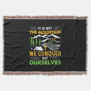 Hiker We Conquer But Ourselves Throw Blanket