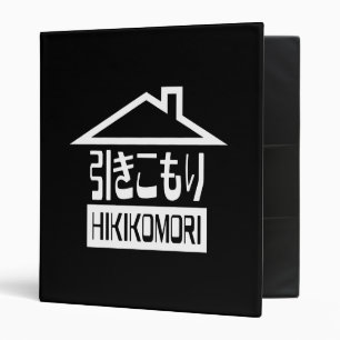 Hikikomori 引きこもり Japanese Recluse Binder