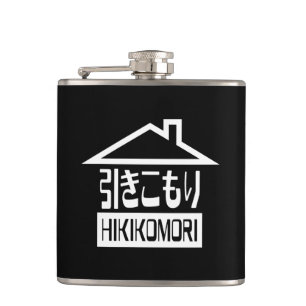 Hikikomori 引きこもり Japanese Recluse Hip Flask