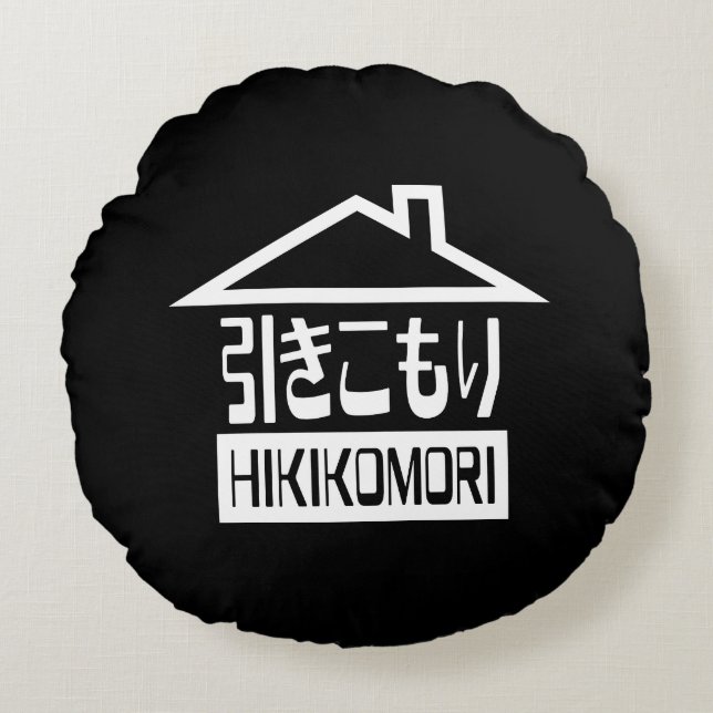 Hikikomori 引きこもり Japanese Recluse Round Pillow (Front)