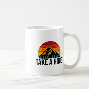 Hiking And Camping Gifts - Take A Hike Outdoor Coffee Mug