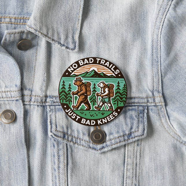Hiking Bears With Backpacks No Bad Trails 3 Inch Round Button (In Situ)