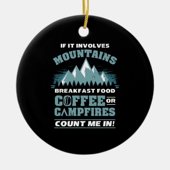 Hiking Camping Coffee Ceramic Ornament (Front)