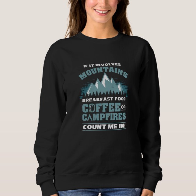 Hiking Camping Coffee Sweatshirt (Front)