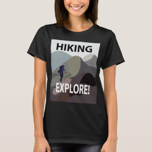 Hiking Explore Mountains Adventure Hiking  T-Shirt