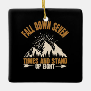 Hiking - Fall Down And Stand Up Ceramic Ornament
