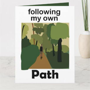 Hiking Following My Own Path Wanderlust Card