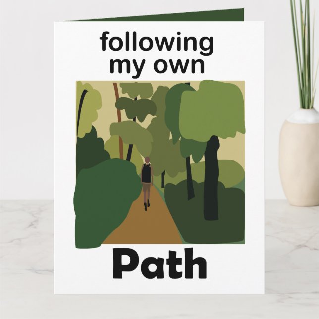 Hiking Following My Own Path Wanderlust Card (Front)