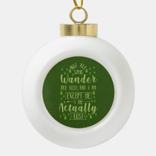 Hiking Funny Saying Ceramic Ball Christmas Ornament