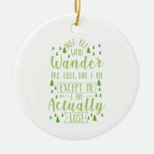 Hiking Funny Saying  Ceramic Ornament