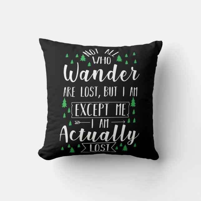 Hiking Funny Saying Throw Pillow (Front)