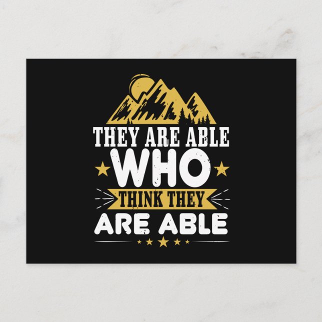 Hiking - hey Are Able Who Think Are Able Postcard (Front)