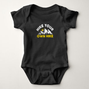 Hiking - Hike Your Own Hike Baby Bodysuit